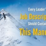 Every Leader’s Job Description Should Contain This Mandate